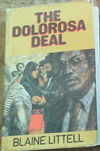 The Dolorosa Deal