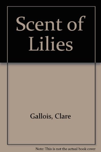 Scent of Lilies