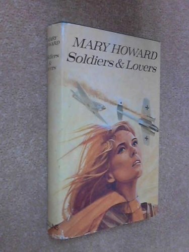 Soldiers and Lovers