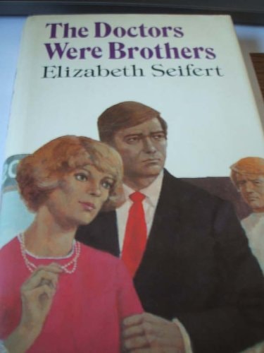 The Doctors Were Brothers
