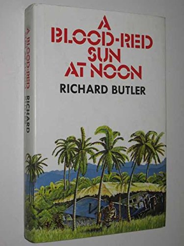 A Blood-Red Sun at Noon