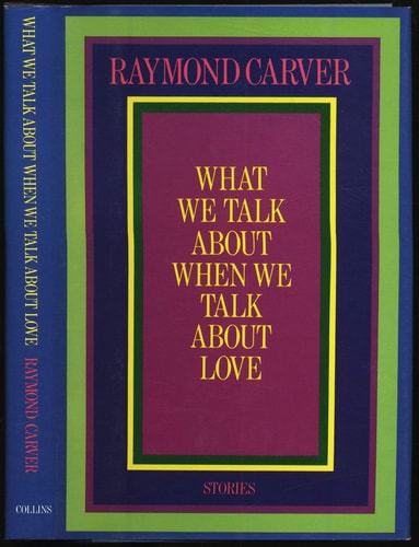What We Talk About When We Talk About Love