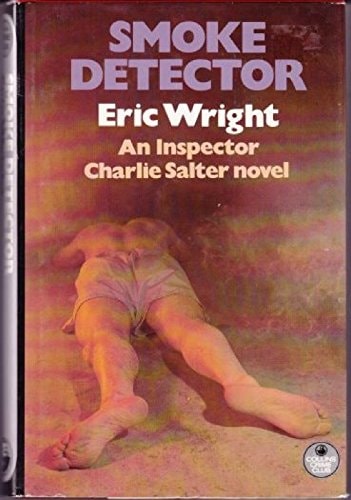 Smoke Detector: An Inspector Charlie Salter Novel