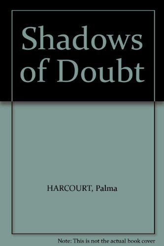 Shadows of Doubt