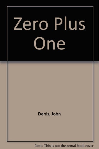 Zero Plus One