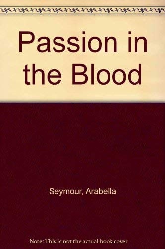 Passion in the Blood