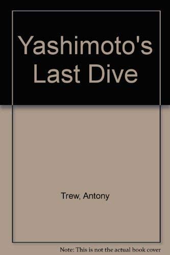 Yashimoto's Last Dive