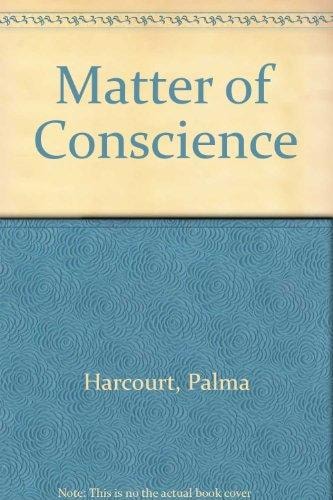 Matter of Conscience