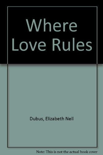 Where Love Rules