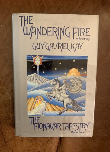 The Wandering Fire: The Fionavar Tapestry, Book Two