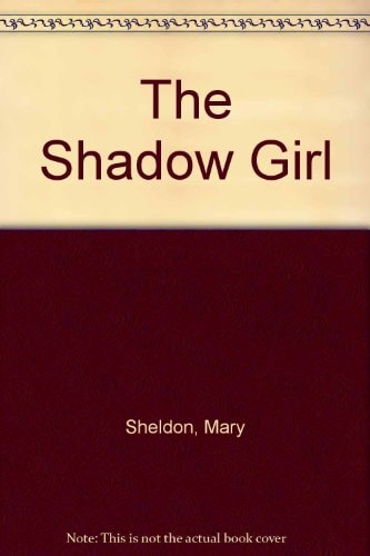 The Shadow Girl
