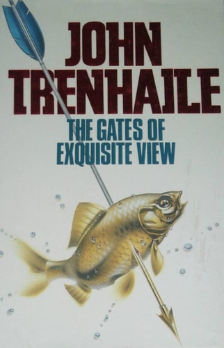 The Gates of Exquisite View