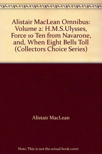 Alistair MacLean Omnibus: Volume 2
