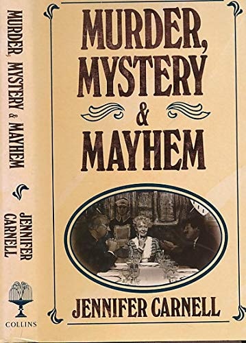 Murder, Mystery and Mayhem