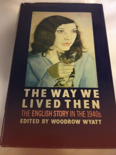 The Way We Lived Then: The "English Story" in the 1940s