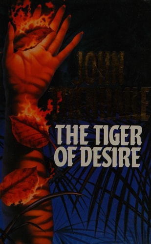 The Tiger of Desire