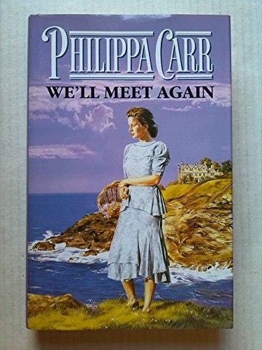 We'll Meet Again
