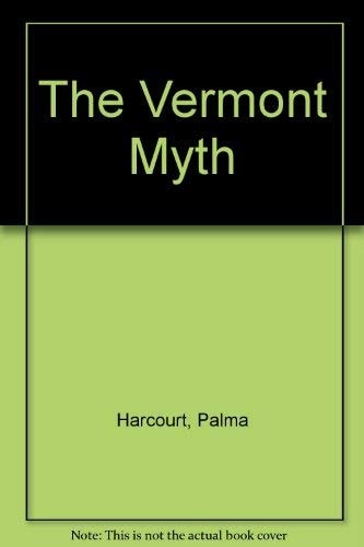 The Vermont Myth