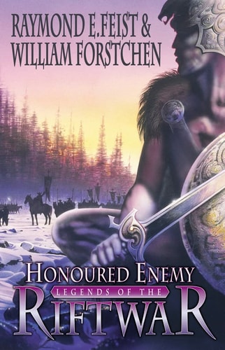 Tales of the Rift War Book 1: Honoured Enemy