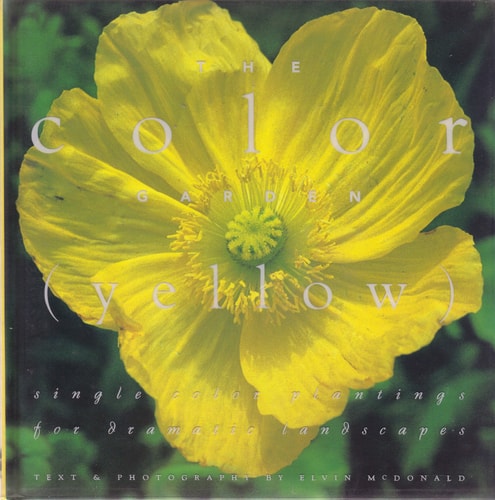 The Color Garden: Yellow