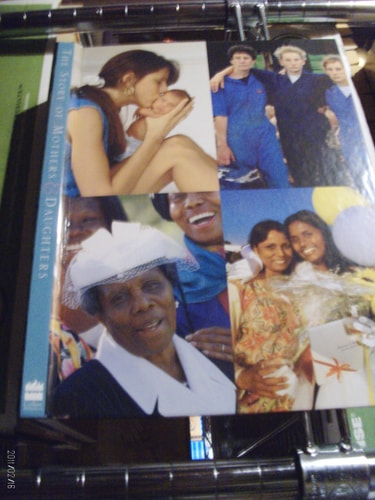 The Story of Mothers & Daughters: Based on the ABC Television Special