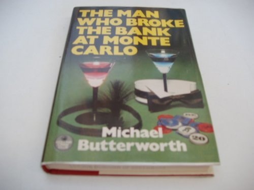 The Man Who Broke the Bank at Monte Carlo: A Novel of the 1920s in the Black Manner