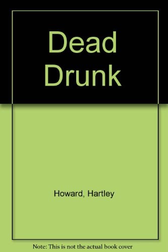 Dead Drunk