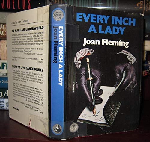 Every Inch a Lady: A Murder of the Fifties