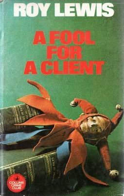 A Fool for a Client