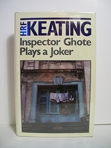 Inspector Ghote Plays a Joker