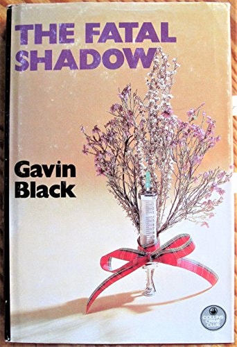 The Fatal Shadow