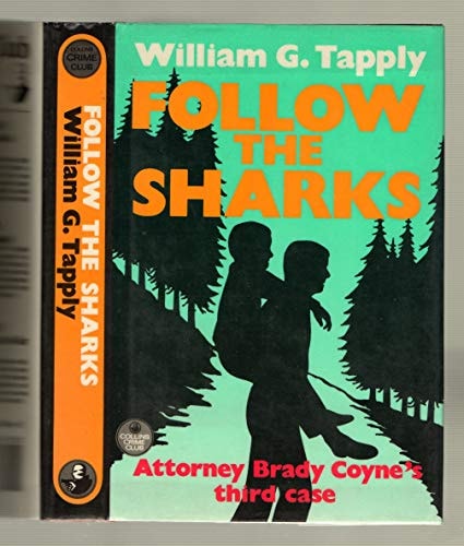 Follow the Sharks Attorney Brady Coyne's Third Case