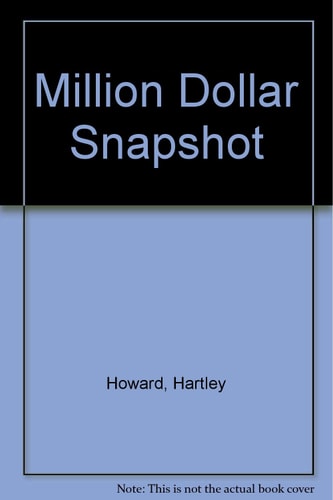 Million Dollar Snapshot