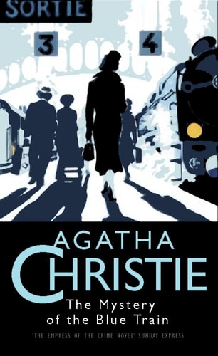 The Mystery of the Blue Train (Agatha Christie Collection)