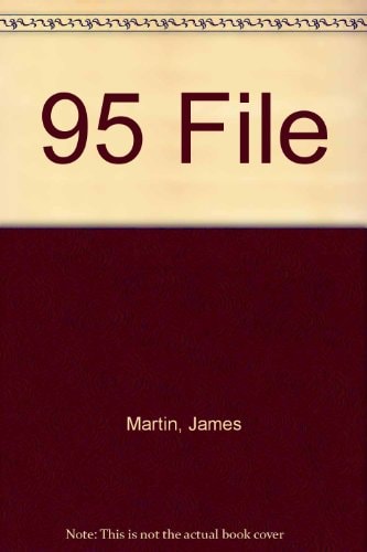 The 95 File