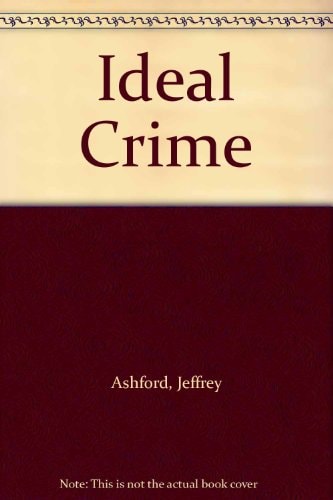 Ideal Crime