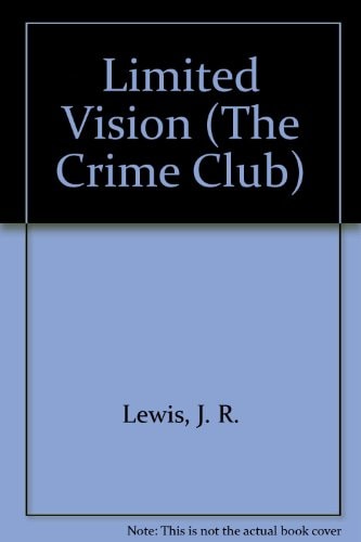 Limited Vision