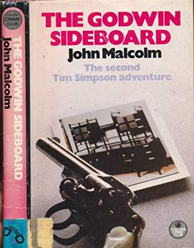 The Godwin Sideboard: The Second Tim Simpson Adventure