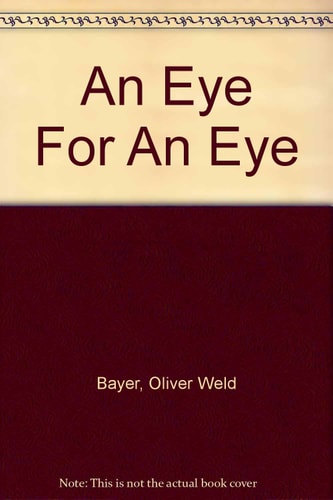 An Eye for an Eye
