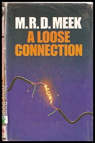 A Loose Connection
