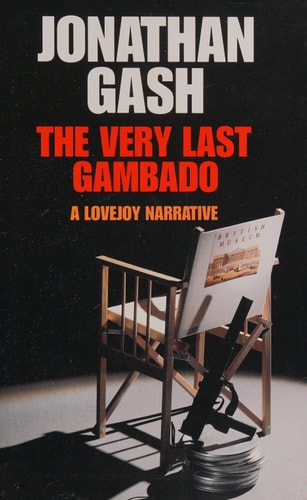 THE VERY LAST GAMBADO A Lovejoy Narrative.