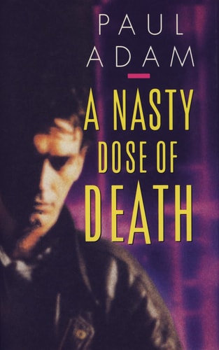 A nasty dose of death