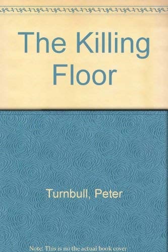 The Killing Floor