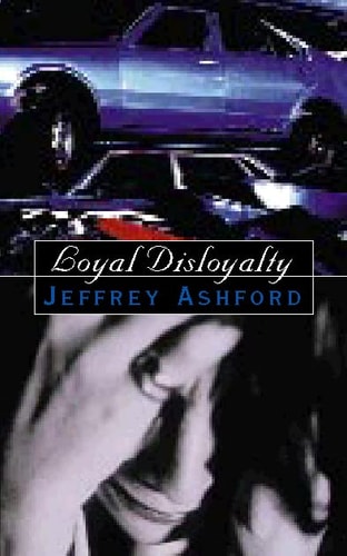 Loyal Disloyalty