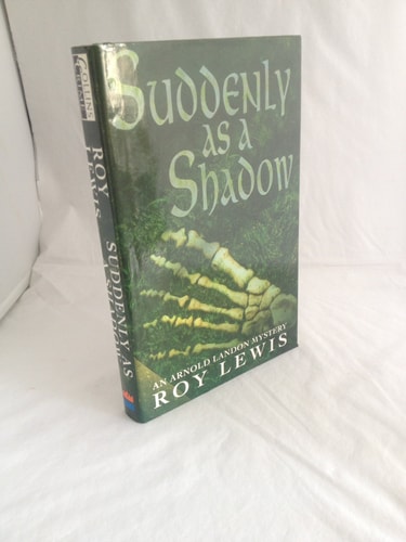 Suddenly as a Shadow: An Arnold Landon Mystery
