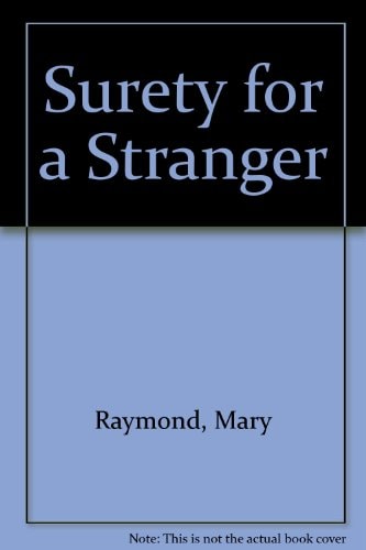 Surety for a Stranger