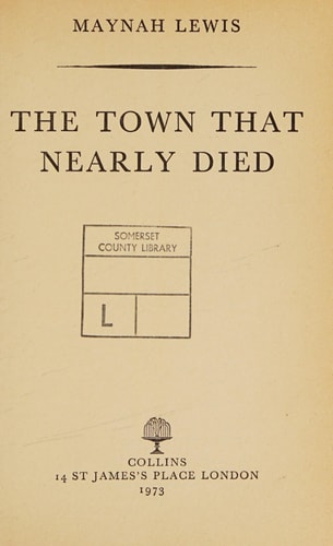 The Town That Nearly Died