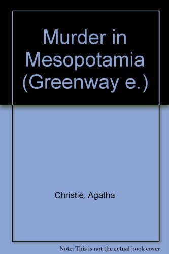 Murder in Mesopotamia