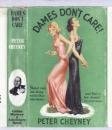 Dames Don't Care