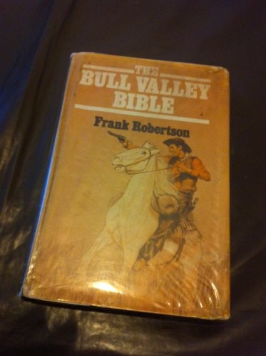 Bull Valley Bible